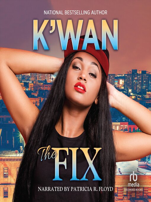 Title details for The Fix by K'wan - Available